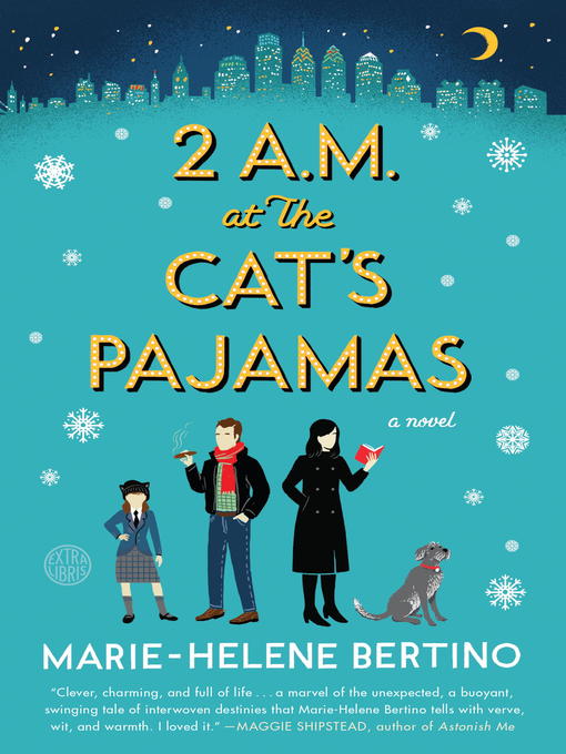 Title details for 2 A.M. at the Cat's Pajamas by Marie-Helene Bertino - Wait list
